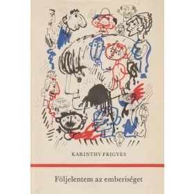 Följelentem az emberiséget 1-2.