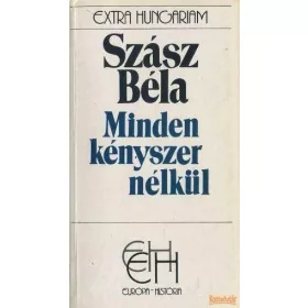Minden kényszer nélkül