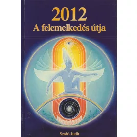 2012 - A felemelkedés útja