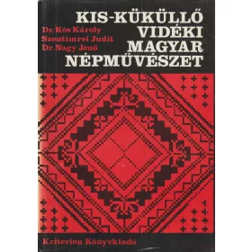 Kis-küküllő vidéki magyar népművészet