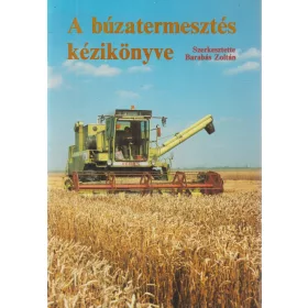 A búzatermesztés kézikönyve