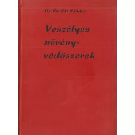 Veszélyes növényvédőszerek