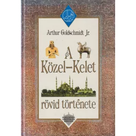 A Közel-kelet rövid története