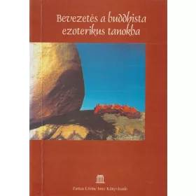 Bevezetés a buddhista ezoterikus tanokba