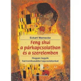 Feng shui a párkapcsolatban és a szerelemben