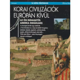 Korai civilizációk Európán kívül