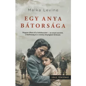 Egy anya bátorsága