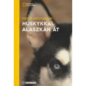 Huskykkal Alaszkán át