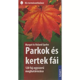 Parkok és kertek fái
