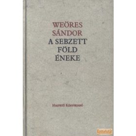 A sebzett föld éneke