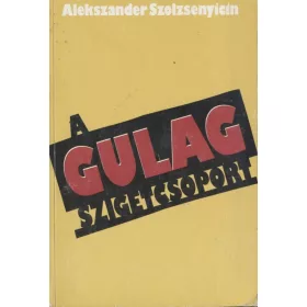 A Gulag szigetcsoport I-II.