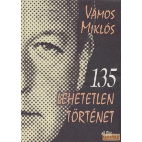 135 lehetetlen történet