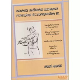 Kedvelt előadási darabok fuvolára és zongorára III.