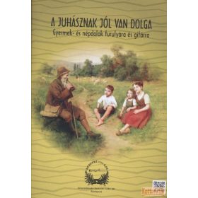 A juhásznak jól van dolga