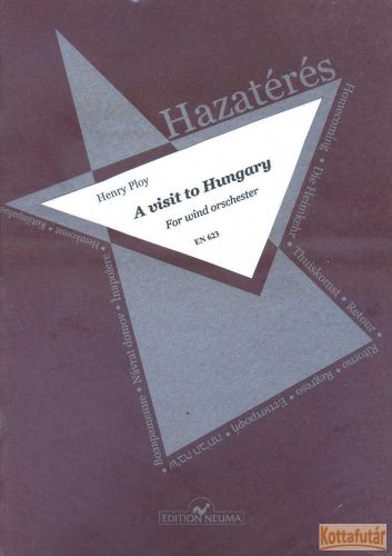 Hazatérés - A visit to Hungary