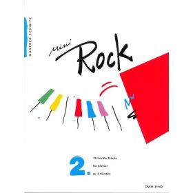 Schmitz, Manfred: Mini-Rock 2 - 19 easy pieces
