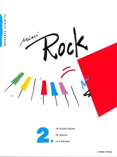 Schmitz, Manfred: Mini-Rock 2 - 19 easy pieces