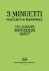 3 MINUETTI (Telemann, Boccherini, Bizet)