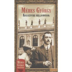 Kolozsvári milliomosok