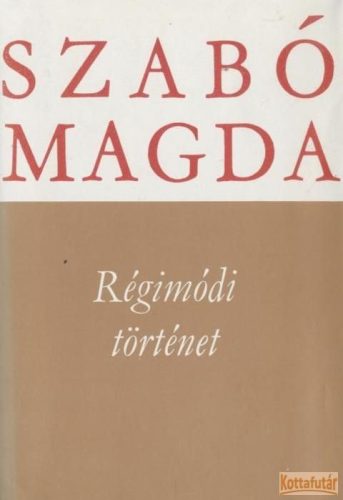 Régimódi történet (1981)