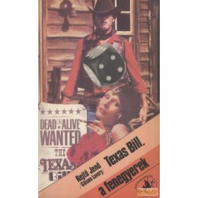 Texas Bill, a fenegyerek