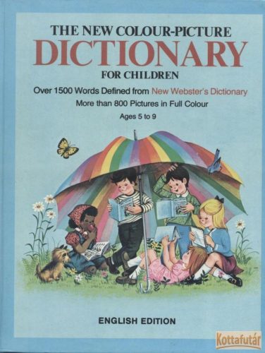 The new colour-picture Dictionary for Children