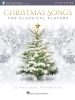 Christmas Songs for Classical Players
