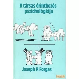 A társas érintkezés pszichológiája