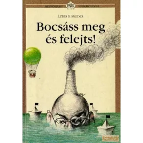 Bocsáss meg és felejts!