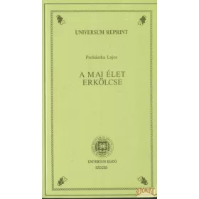 A mai élet erkölcse
