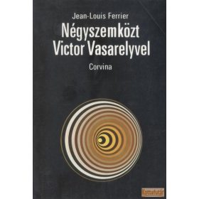 Négyszemközt Victor Vasarelyvel