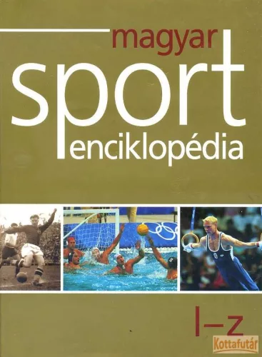 Magyar sportencikopédia I-II.