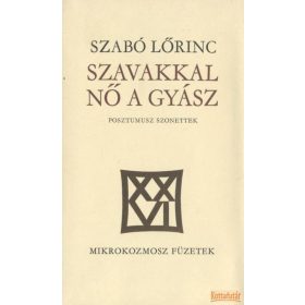 Szavakkal nő a gyász