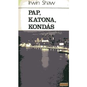 Pap, katona, kondás (1988)