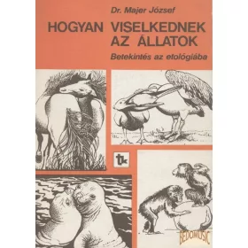 Hogyan viselkednek az állatok