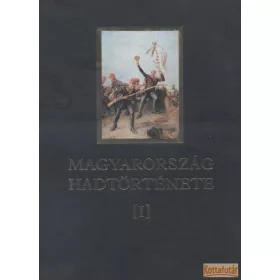 Magyarország hadtörténete I-II.
