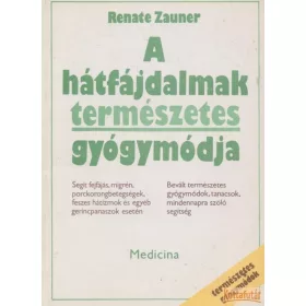 A hátfájdalmak természetes gyógymódja