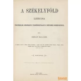 A Székelyföld leírása I-II.