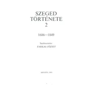 Szeged története 2 (1686-1849)