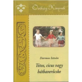 Tótos, cicus vagy hátbaverőcske