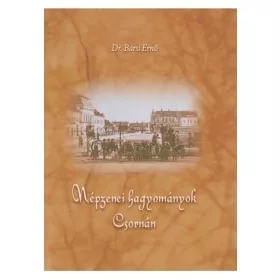 Népzenei hagyományok Csornán