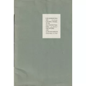   Erinnerung an Georg Trakl zum 50. Todestag des Dichters am 4. November 1914/64.