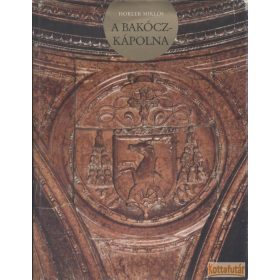 A Bakócz-kápolna