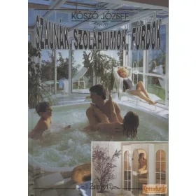 Szaunák, szoláriumok, fürdők