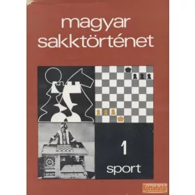 Magyar sakktörténet 1.