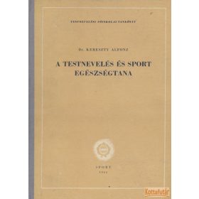 A testnevelés és a sport egészségtana