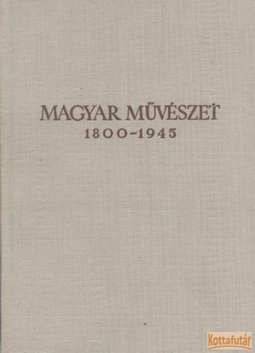 A magyarországi művészet története I-II.