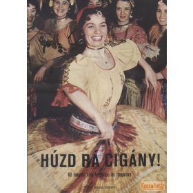 Húzd rá cigány!