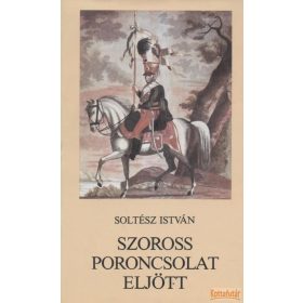 Szoross poroncsolat eljött
