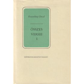 Kosztolányi Dezső összes versei I-II.